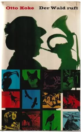 Couverture du produit · Der Wald ruft - Mit dem Förster durch das Jahr