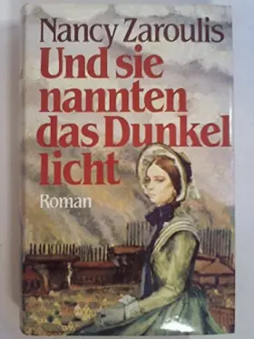 Couverture du produit · Und sie nannten das Dunkel Licht.
