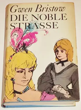 Couverture du produit · Die Noble Straße. Ein Roman aus den Südstaaten.
