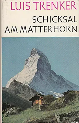 Couverture du produit · Schicksal Am Matterhorn