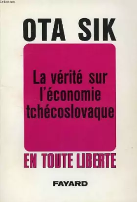 Couverture du produit · La verite sur l'economie tchecoslovaque