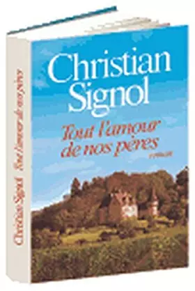 Couverture du produit · Tout l'amour de nos pères