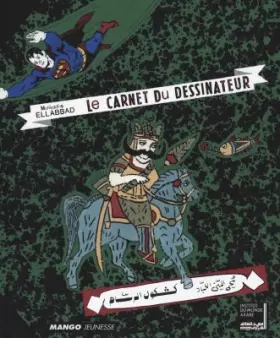 Le Carnet du dessinateur -  Mohieddine Labbad