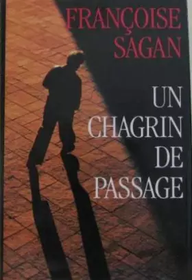 Couverture du produit · Un chagrin de passage