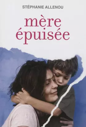 Couverture du produit · Mère épuisée