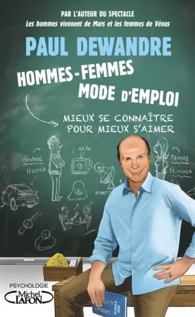 Hommes-femmes mode d'emploi -  Paul Dewandre
