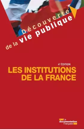 Couverture du produit · Les institutions de la France