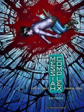 Messiah Complexe T02 - DE CAMPI+OCANA