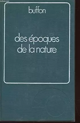 Couverture du produit · DES EPOQUES DE LA NATURE - VOLUME 2
