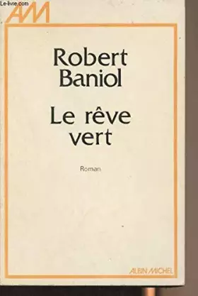 Couverture du produit · Le Rêve vert