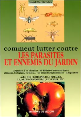 Couverture du produit · Comment lutter contre les parasites et ennemis du jardin