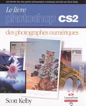 Couverture du produit · Le Livre Photoshop CS2 des photographes numériques