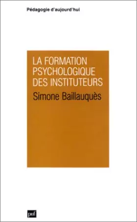 Couverture du produit · La Formation psychologique des instituteurs