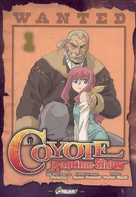 Couverture du produit · Coyote Ragtime Show - Tome 1