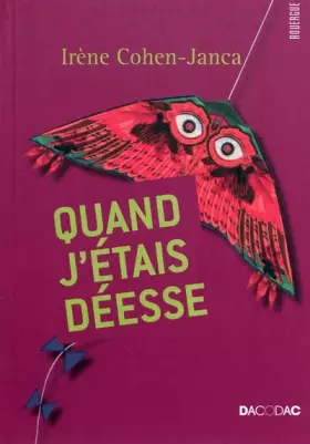 Couverture du produit · Quand j'étais déesse