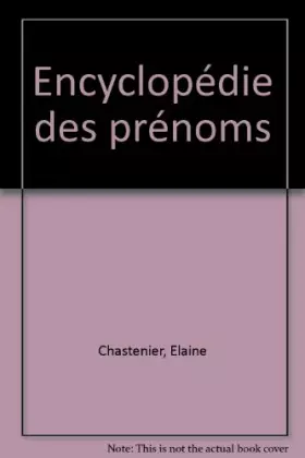 Couverture du produit · Encyclopédie des prénoms
