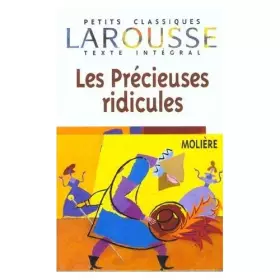 Couverture du produit · Les précieuses ridicules : Résumé, personnages, thèmes