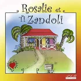 Couverture du produit · Rosalie et Ti Zandoli
