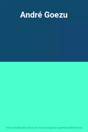 Couverture du produit · André Goezu