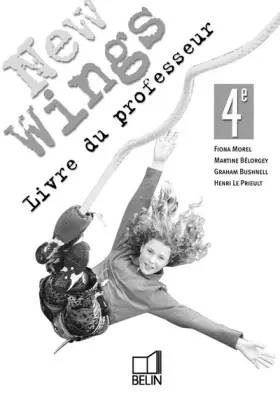 Couverture du produit · New wings 4e : Livre du professeur