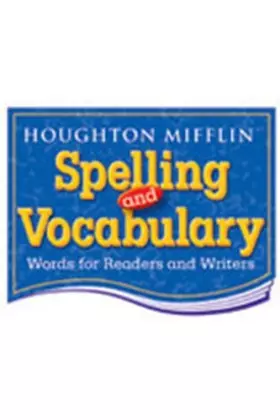 Couverture du produit · Houghton Mifflin Spelling and Vocabulary: Level 3