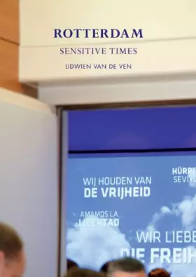 Couverture du produit · Lidwien van de Ven: Rotterdam: Sensitive Times
