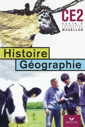 Couverture du produit · Histoire-Géographie CE2 Cycle 3 : Manuel et Atlas
