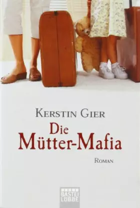 Couverture du produit · Die Mutter-Mafia