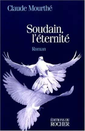 Couverture du produit · Soudain, l'éternité