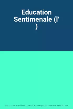 Couverture du produit · Education Sentimenale (l' )