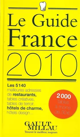 Couverture du produit · Guide Gault et Millau : France : Restaurants, hôtels de charme & chambres d'hôtes