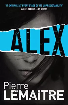 Couverture du produit · Alex: Book Two of the Brigade Criminelle Trilogy