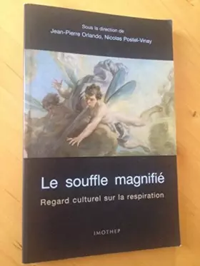 Couverture du produit · Le soufle magnifié