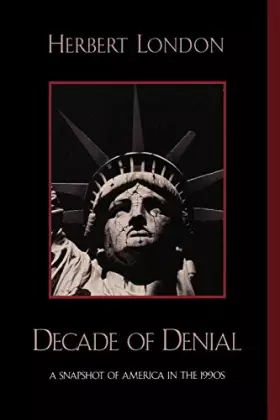 Couverture du produit · Decade of Denial: A Snapshot of America in the 1990s