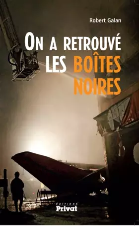 Couverture du produit · On a retrouvé les boîtes noires