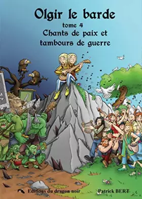 Couverture du produit · Chants de paix et tambours de guerre: Tome 4, Olgir le barde