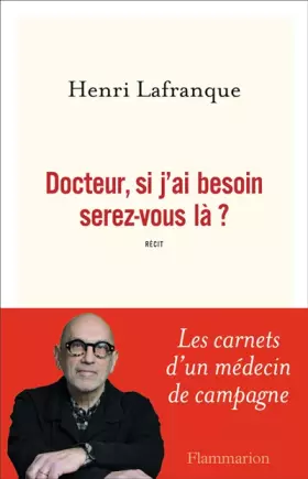 Couverture du produit · Docteur, si j'ai besoin serez-vous là ?