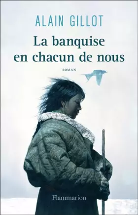 Couverture du produit · La banquise en chacun de nous