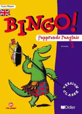 Couverture du produit · Bingo j'apprends l'anglais : Niveau 1 - Cahier