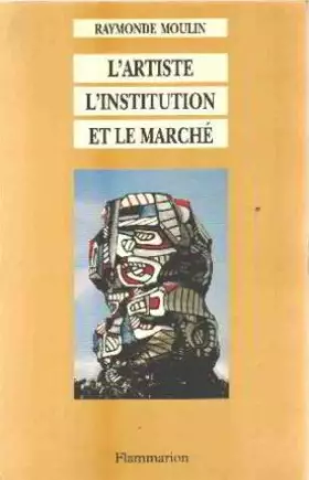 Couverture du produit · L'artiste, l'institution et le marché