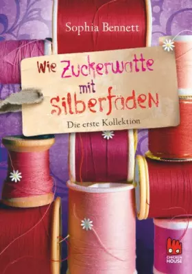 Couverture du produit · Modemädchen 01: Wie Zuckerwatte mit Silberfäden: Die erste Kollektion