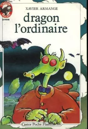 Couverture du produit · Dragon l'ordinaire. collection castor poche n° 112