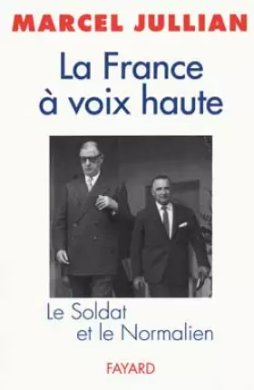 Couverture du produit · La France à voix haute. Le Soldat et le Normalien
