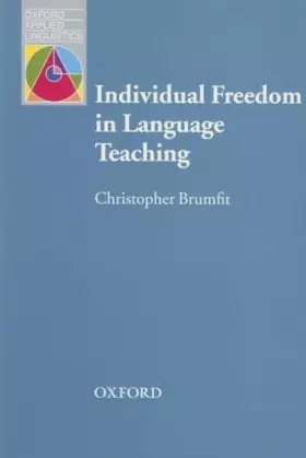 Couverture du produit · Individual Freedom in Language Teaching: Helping Learners to Develop a Dialect of Their Own
