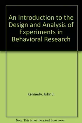 Couverture du produit · An Introduction to the Design and Analysis of Experiments in Behavioral Research