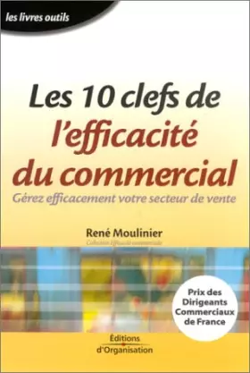 Couverture du produit · Les 10 clefs de l'efficacité du commercial