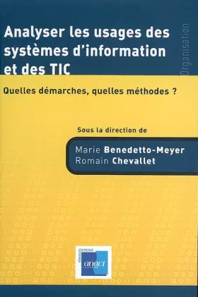 Couverture du produit · Analyser les usages des systèmes d'information et des TIC : Quelles démarches, quelles méthodes ?