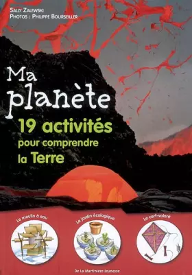 Couverture du produit · Ma planète : 19 Activités pour comprendre la Terre