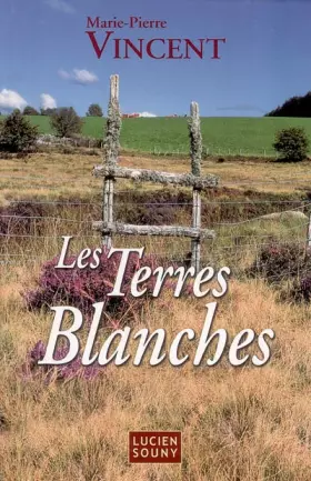 Couverture du produit · Les Terres blanches