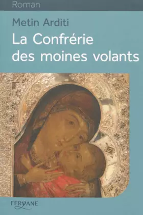 Couverture du produit · La Confrérie des moines volants